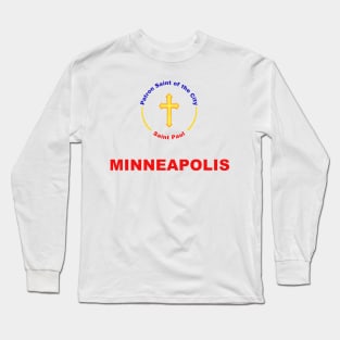 MINNEAPOLIS PATRON SAINT Long Sleeve T-Shirt